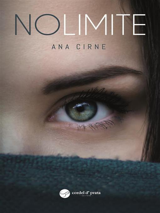 Title details for No Limite by Ana Cirne - Available